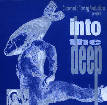 Circomedia - Into The Deep - Music by Roger Mills